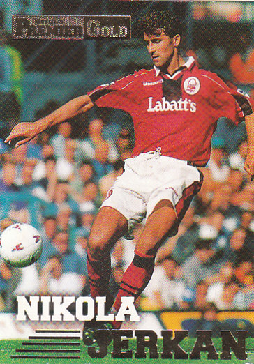 Nikola Jerkan Nottingham Forest 1996/97 Merlin's Premier Gold #114